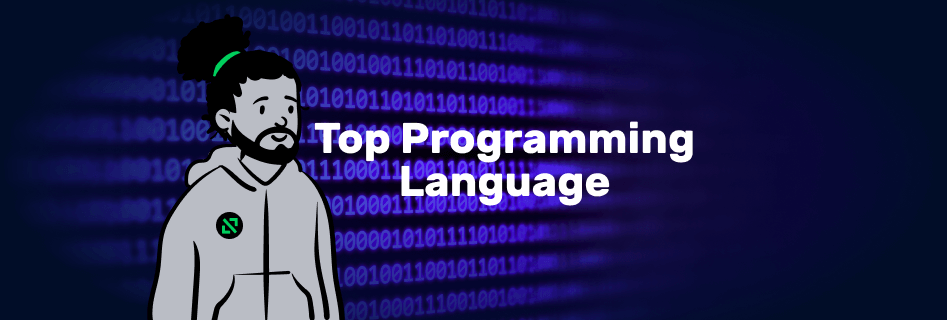 Choosing a Programming Language: Top 10 to Pay Attention To