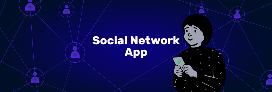 How to Create a Social Network App
