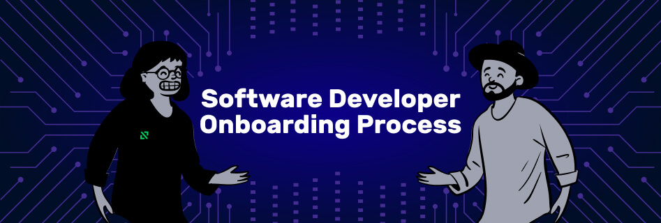 Features of software developer onboarding process