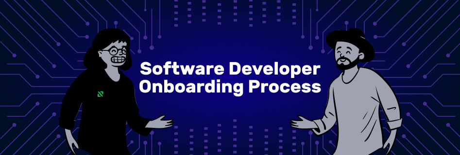 Features of Software Developer Onboarding Process